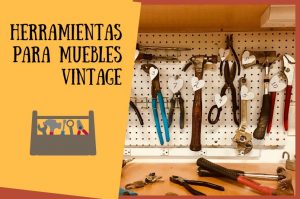 herramientas muebles vintage